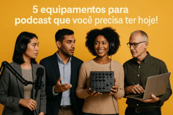 quatro pessoas discutindo sobre equipamentos para podcast