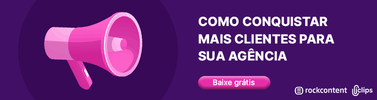 Como conquistar mais clientes para sua agência