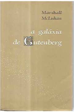 capa do livro A Galáxia de Gutenberg