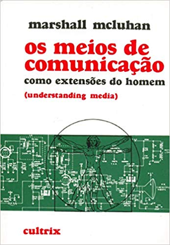 capa do livro Os meios de comunicação como extensões do homem